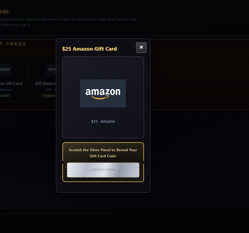 $25 Amazon Gift Card reward โ scratch to reveal your code in My Gift Cards